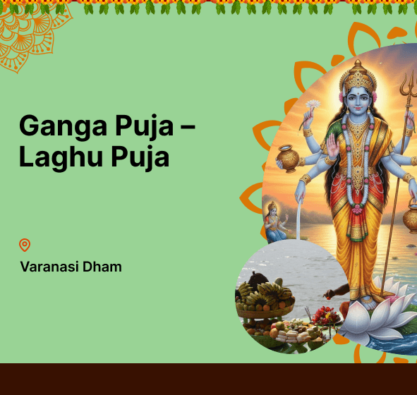 Ganga Puja – Laghu Puja